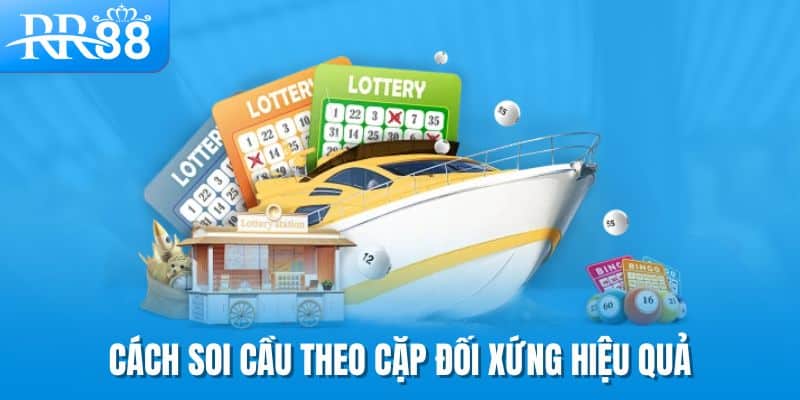 Soi cầu theo cặp số đối xứng RR88
